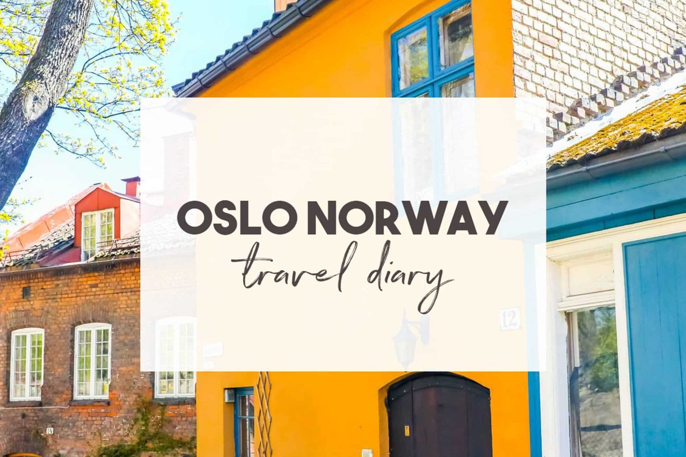 Oslo, Norway Travel Diary